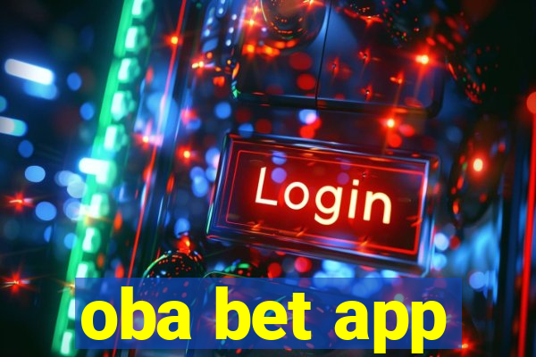 oba bet app